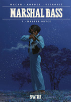 Marshal Bass - 7. Master Bryce