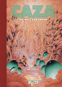 Caza: Die Welt von Arkadi (Limitierte Sonderedition)