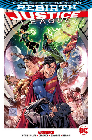 Justice League - Paperback 2: Ausbruch