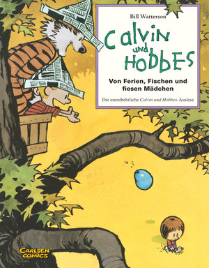 Calvin und Hobbes - Sammelband 3: Von Ferien, Fischen und fiesen Mädchen