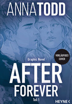 After Forever - Teil 1 (After-Serie 4)