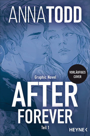 After Forever - Teil 1 (After-Serie 4)