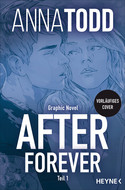 After Forever - Teil 1 (After-Serie 4)