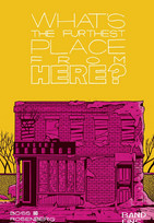 What's The Furthest Place From Here? - Band Eins (Softcover)