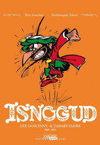 Isnogud Collection: Die Goscinny-und-Tabary-Jahre - 1969 bis 1972
