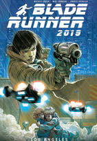 Blade Runner 2019 - Bd.1: Los Angeles