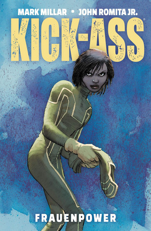 Kick-Ass: Frauenpower - Band 1