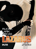Lazarus - Zwei: Der Treck der Verlierer
