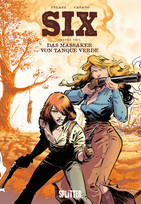 SIX - Erster Teil: Das Massaker von Tanque Verde