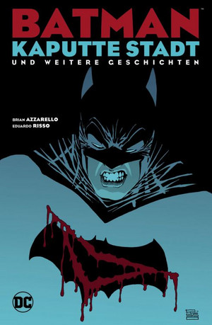 Batman: Kaputte Stadt und weitere Geschichten