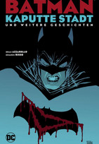 Batman: Kaputte Stadt und weitere Geschichten