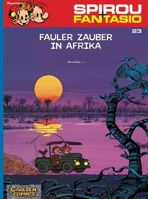 Spirou & Fantasio 23: Fauler Zauber in Afrika