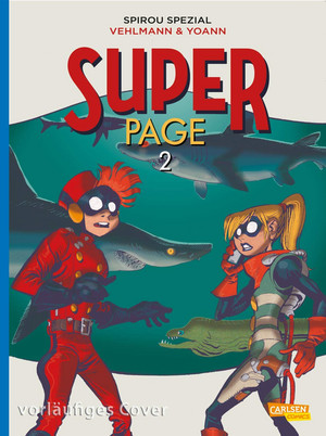 Spirou & Fantasio Spezial 33: Superpage 2