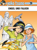 Yoko Tsuno 29: Engel und Falken