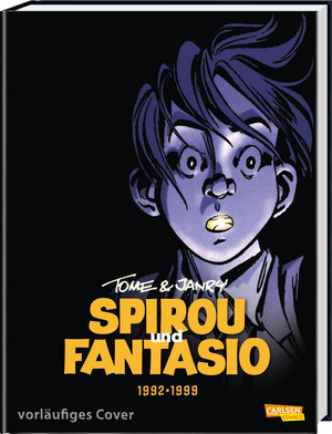 Spirou und Fantasio - Gesamtausgabe 16: 1992-1999