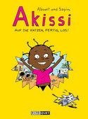 Akissi (1): Auf die Katzen, fertig, los!