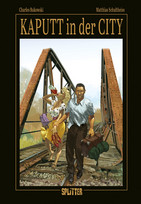 Kaputt in der City (Limitierte Vorzugsausgabe)