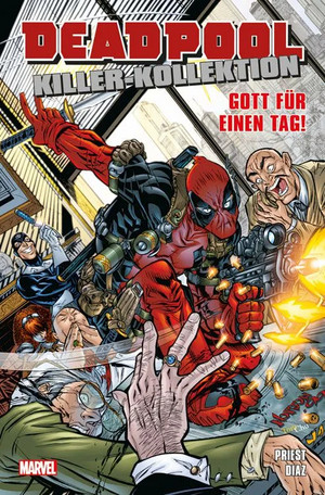 Deadpool - Killer-Kollektion 9: Gott für einen Tag