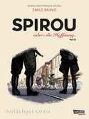 Spirou & Fantasio Spezial 34: Spirou oder: die Hoffnung - Teil 3
