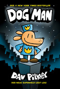 Dog Man #1 - Die Abenteuer von Dog Man