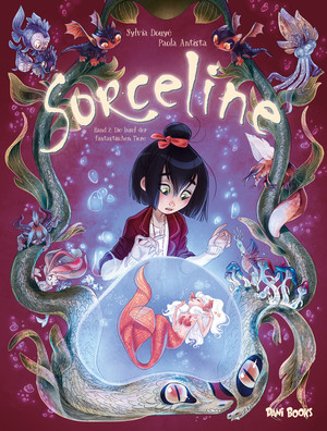 Sorceline - Band 2: Die Insel der fantastischen Tiere