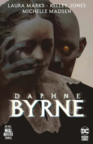 Joe Hill: Daphne Byrne - Besessen