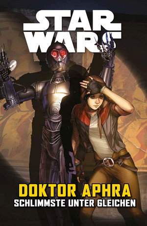 Star Wars - Sonderband 120: Doktor Aphra V - Schlimmste unter Gleichen