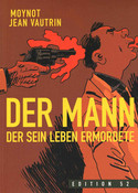 Der Mann, der sein Leben ermordete