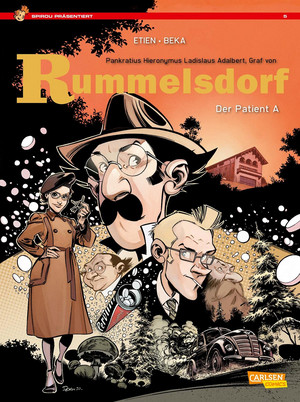 Spirou präsentiert 5: Rummelsdorf II - Der Patient A