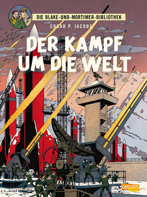 Die Blake-und-Mortimer-Bibliothek 1: Der Kampf um die Welt