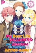 My Next Life as a Villainess: Wie überlebe ich in einem Dating-Game? 03