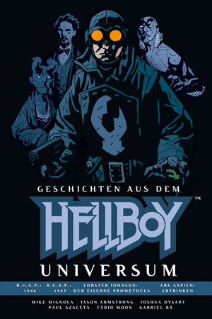 Geschichten aus dem Hellboy Universum I
