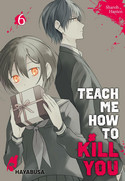 Teach me how to Kill you 06