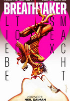 Breathtaker – Liebe, Tod, Sex, Macht (Gesamtausgabe)