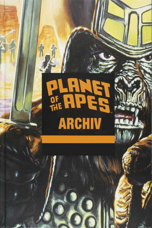 Planet der Affen: Archiv - Band Vier