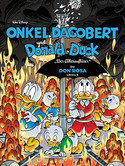 Onkel Dagobert und Donald Duck: Der Allesauflöser (Die Don Rosa Library 6)