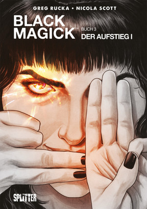 Black Magick - Buch 3: Der Aufstieg I