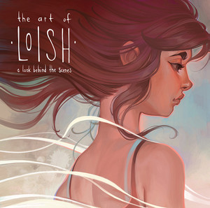 The Art of Loish: A Look Behind the Scenes