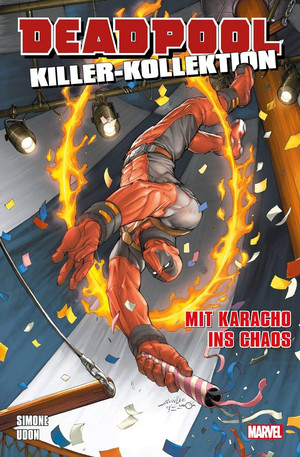 Deadpool - Killer-Kollektion 16: Mit Karacho ins Chaos