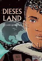 Dieses Land: 150 Jahre neu erzählt