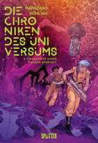 Die Chroniken des Universums - 3. Fragmente einer ewigen Kindheit