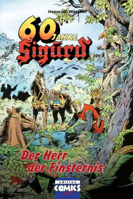 60 Jahre Sigurd 2: Der Herr der Finsternis