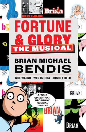Fortune & Glory: The Musical