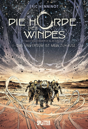 Die Horde des Windes - 1. Das Universum ist mein Zuhause