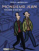 Monsieur Jean - Freunde in der Not