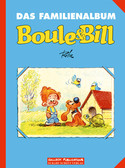 Boule & Bill - Sonderband 1: Das Familienalbum