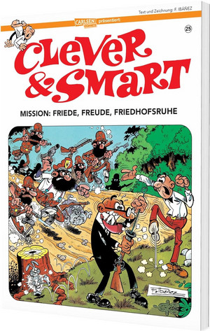 Clever & Smart 25: Mission: Friede, Freude, Friedhofsruhe