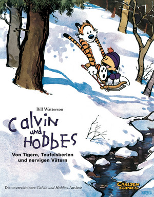 Calvin und Hobbes - Sammelband 2: Von Tigern, Teufelskerlen und nervigen Vätern