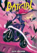 Batgirl - Die neuen Abenteuer 2: Gute Freunde