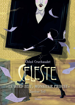 Céleste - »Es wird Zeit, Monsieur Proust«: Zweiter Teil